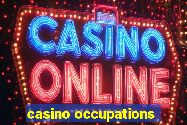 casino occupations