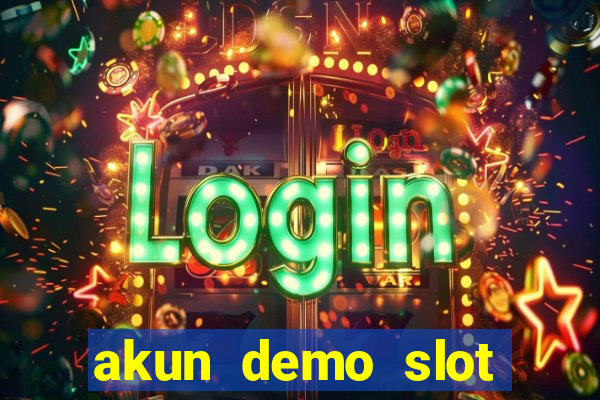 akun demo slot pragmatic play