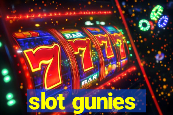 slot gunies