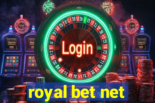 royal bet net