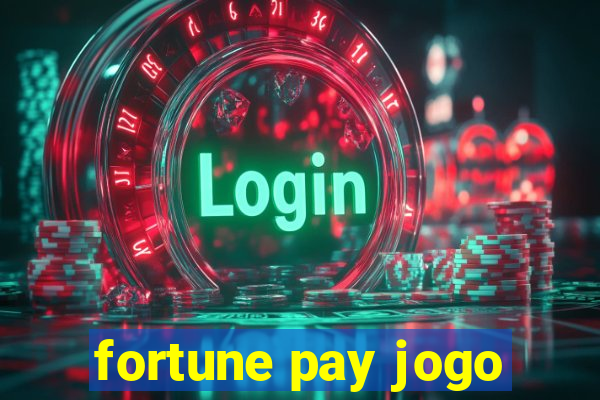 fortune pay jogo