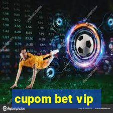 cupom bet vip