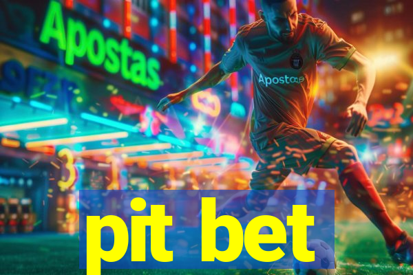 pit bet