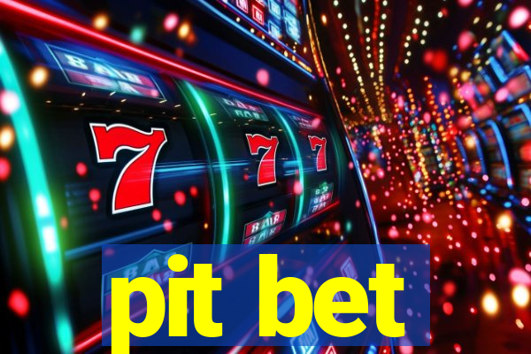 pit bet