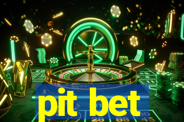 pit bet