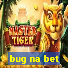 bug na bet