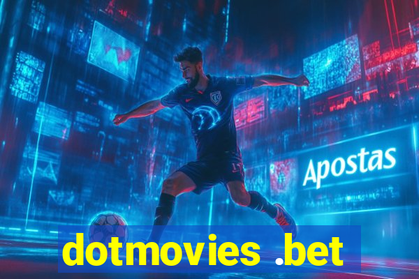 dotmovies .bet