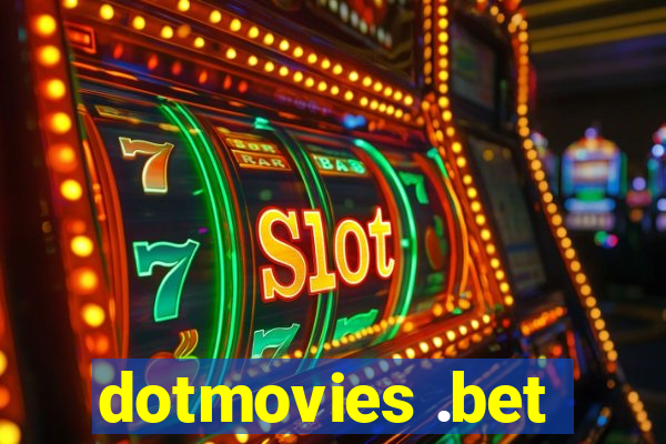 dotmovies .bet