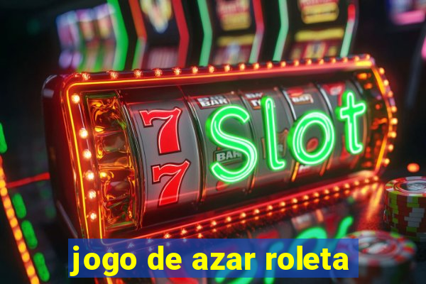 jogo de azar roleta