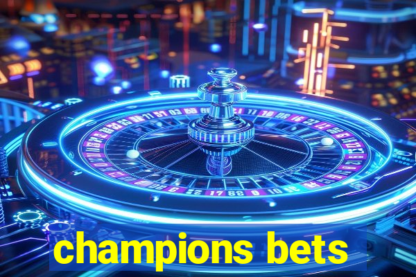 champions bets