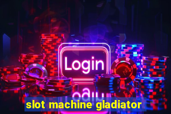 slot machine gladiator