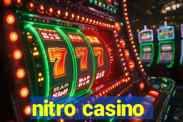 nitro casino