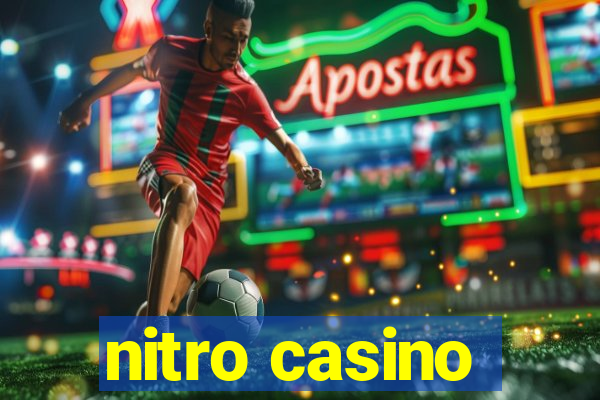 nitro casino