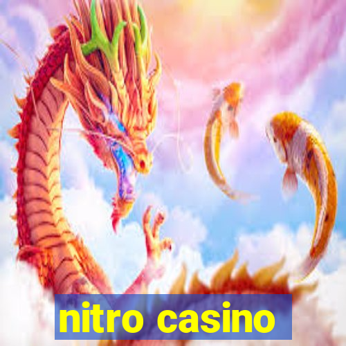 nitro casino