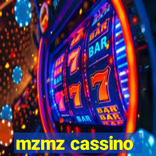 mzmz cassino