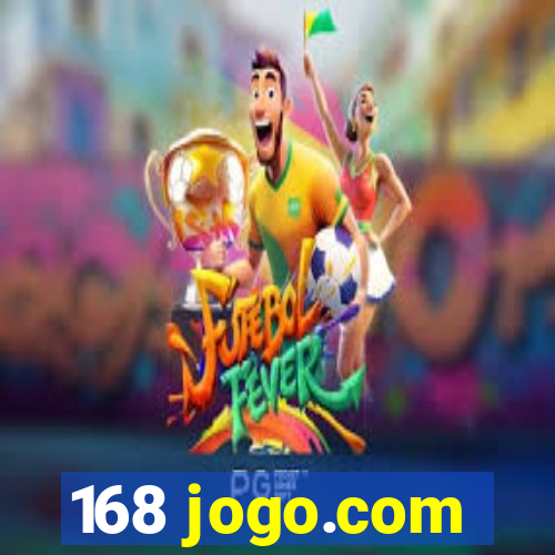 168 jogo.com