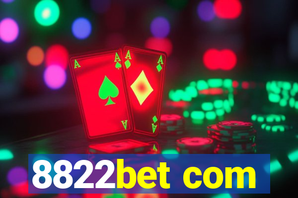 8822bet com