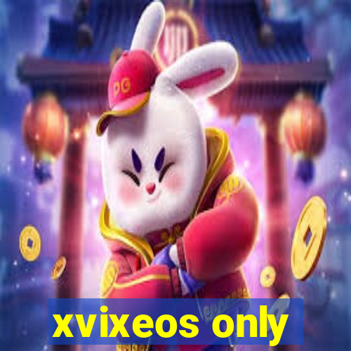 xvixeos only