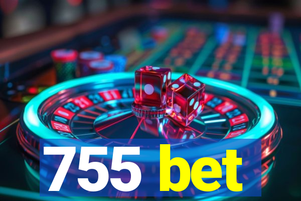 755 bet