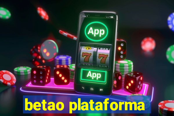 betao plataforma