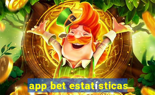 app bet estatísticas