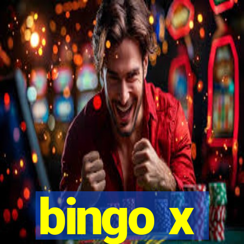 bingo x