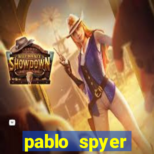 pablo spyer namorada atual