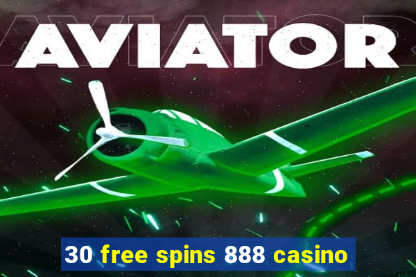 30 free spins 888 casino