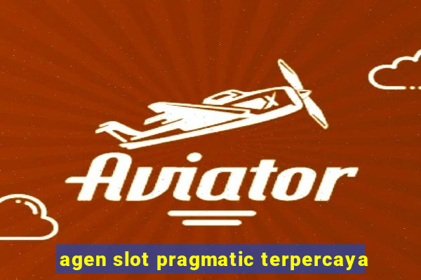 agen slot pragmatic terpercaya