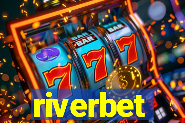 riverbet