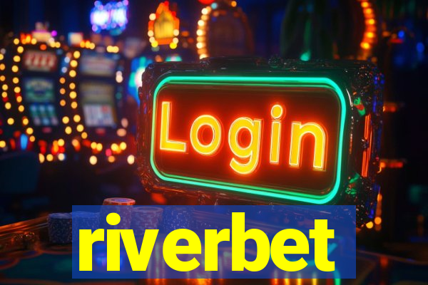 riverbet