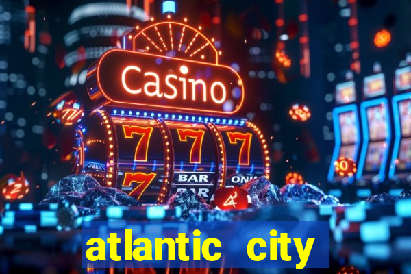 atlantic city casinos new jersey