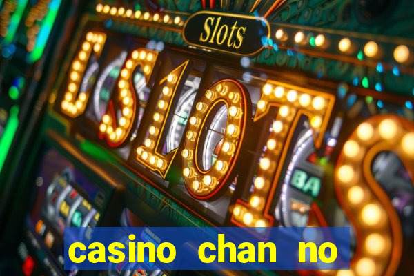 casino chan no deposit codes