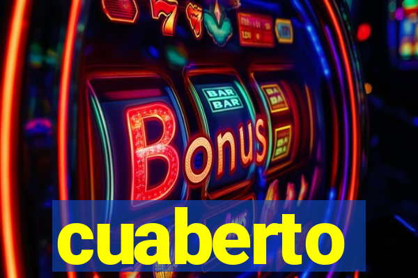 cuaberto