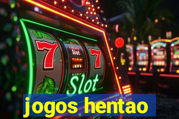 jogos hentao