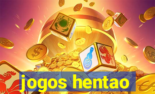 jogos hentao