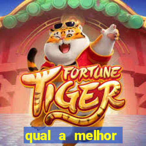 qual a melhor plataforma de jogo do tigre