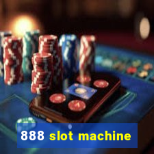 888 slot machine