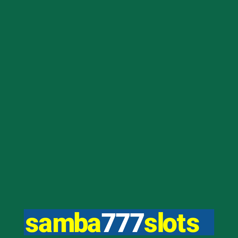 samba777slots