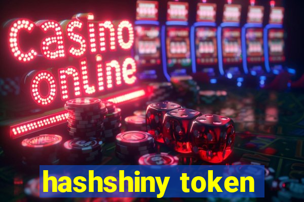 hashshiny token