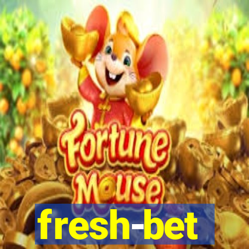 fresh-bet