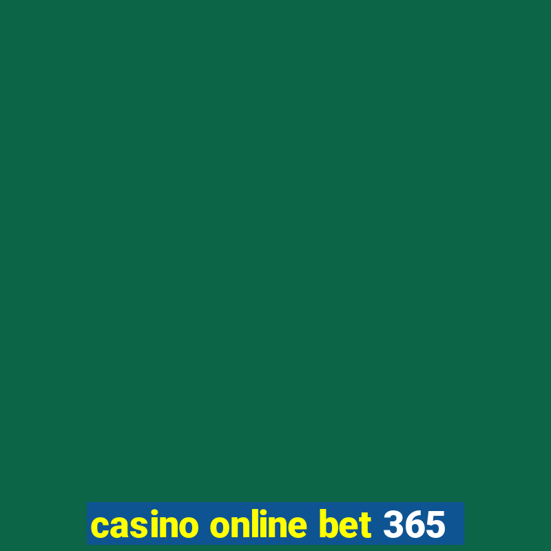 casino online bet 365