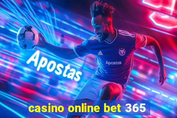 casino online bet 365