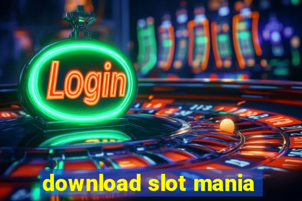 download slot mania