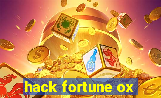 hack fortune ox