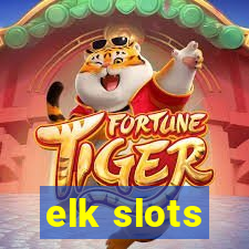 elk slots