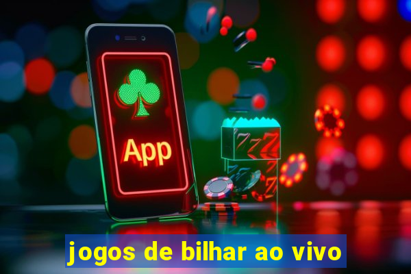 jogos de bilhar ao vivo