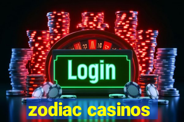 zodiac casinos