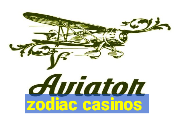 zodiac casinos