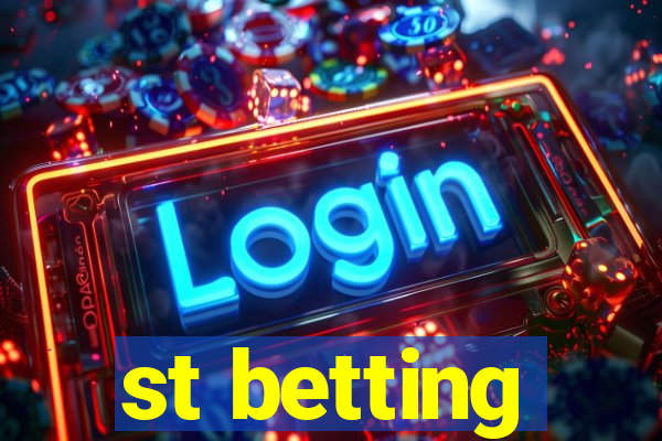 st betting